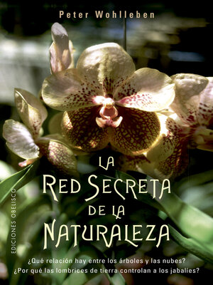 cover image of La red secreta de la naturaleza